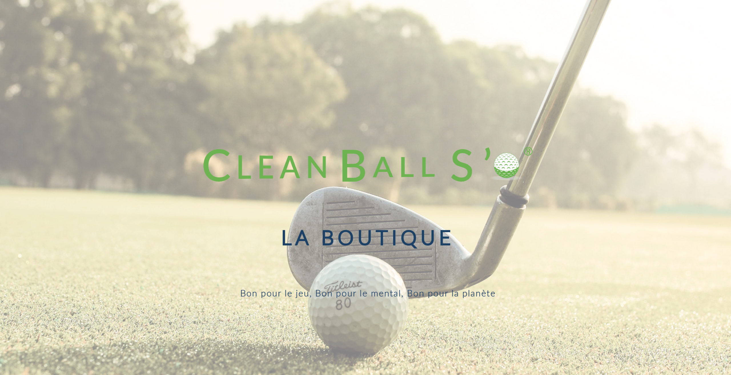 Boutique produits Clean Ball S'o ® - Cap Bon Sens